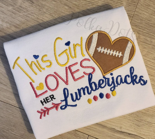 This Girl Lovers Her Sports Shirt, Football Shirt, and High School, College or Pro team name